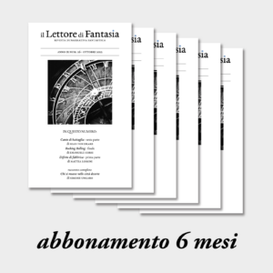 Abbonamento al Lettore di Fantasia: 6 mesi